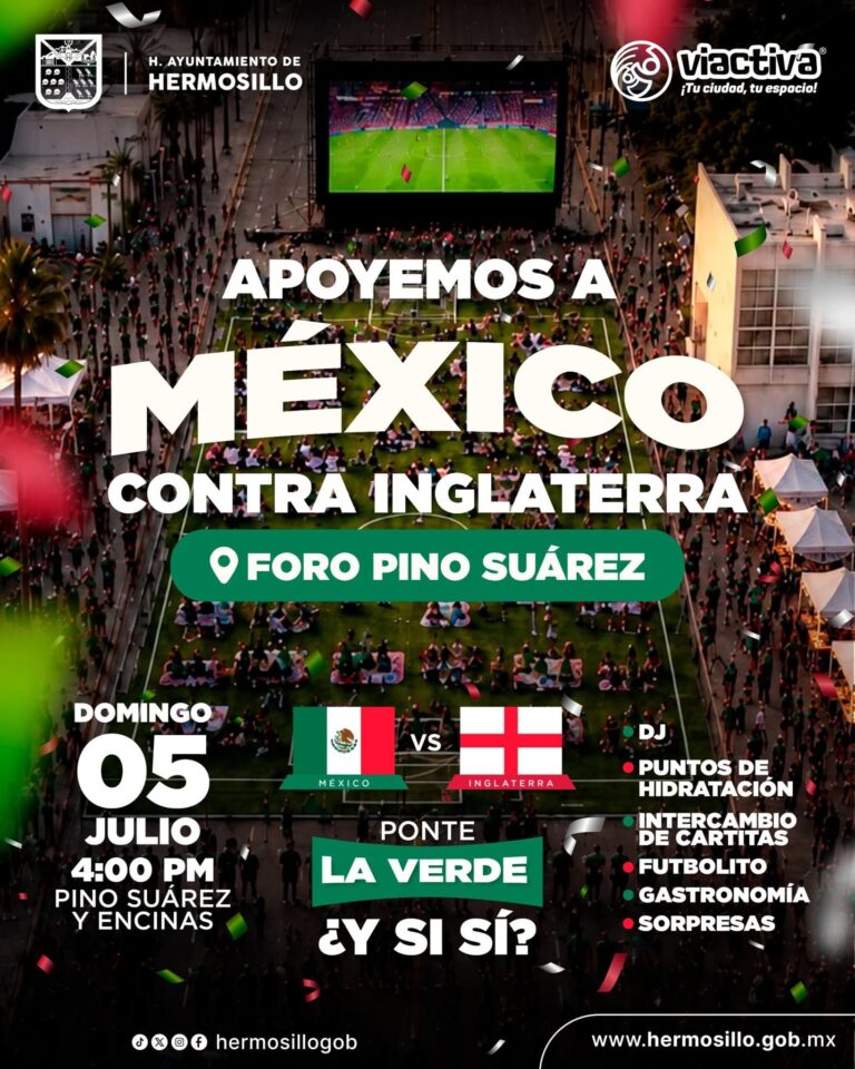 Será en Foro Pino Suárez la convivencia familiar para apoyar a México ante Inglaterra